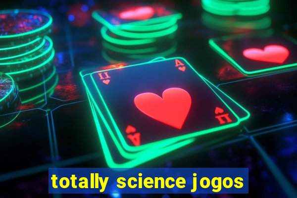 totally science jogos